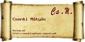 Csenki Mátyás névjegykártya